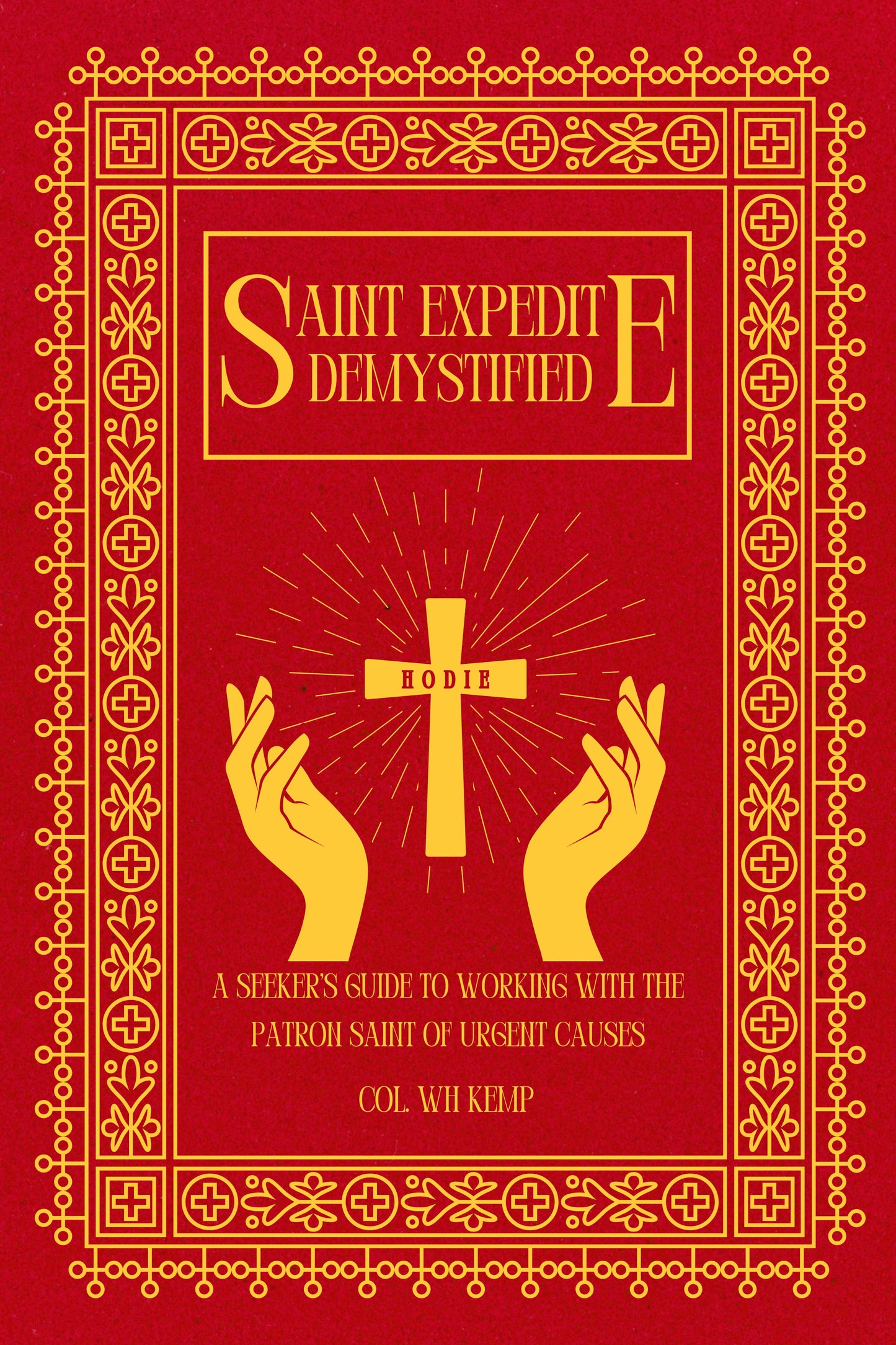 Saint Expedite Demystified eBook